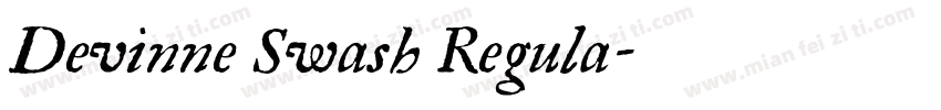 Devinne Swash Regula字体转换
